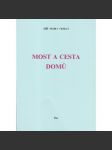 Most a cesta domů - náhled