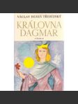 Královna Dagmar - náhled