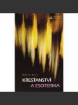 Křesťanství a esoterika - náhled