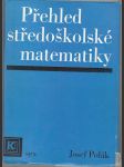 Přehled středoškolské matematiky - náhled