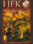 Není krve bez ohně - náhled