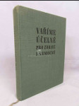 Vaříme účelně pro zdravé i nemocné - náhled