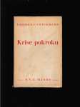 Krise pokroku (Nástin dějin myšlení od roku 1895 do roku 1937) - náhled