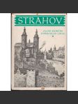 Strahov [Strahovský klášter v Praze, románský a barokní, stavební dějiny, architektura - Edice Pragensie, Praha] - náhled