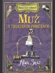 Muž v železných ponožkách - náhled