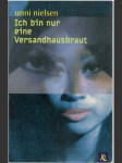 Ich bin nur eine Versandhausbraut - náhled