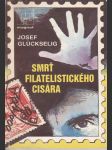 Smrť filatelistického cisára - náhled