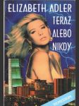 Teraz alebo nikdy - náhled