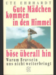 Gute Mädchen kommen in den Himmel - náhled