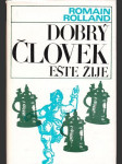 Dobrý človek ešte žije - náhled