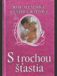 S trochou šťastia - náhled