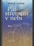 Päť stretnutí v nebi (beletria) - náhled