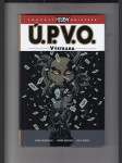 Ú.P.V.O.: Výstraha - náhled