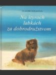 Na štyroch labkách za dobrodružstvom - náhled