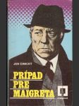 Prípad pre Maigreta - náhled