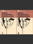 Súboj železných kancelárov I. a II. (dve knihy) - náhled