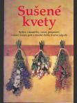 Sušené kvety Kytice, viazaničky, vence... - náhled
