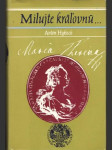 Milujte kráľovnú... - náhled