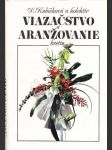 Viazačstvo a aranžovanie kvetín - náhled