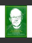 Za zdravím s jasnovidcem páterem Františkem Ferdou (páter František Ferda) - náhled