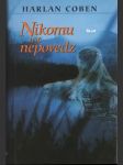 Nikomu nič nepovedz - náhled