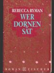 Wer Dornen Sät - náhled