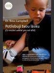 Potřebuji tvou lásku (nové vyd.) campbel ross - náhled