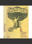 Český svět I. 1889 - 1918 (svět české secese, kulturní, sportovní i politické události přelomu století, výbor z časopisu) - náhled