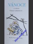 Vánoce v úvahách chiary lubichové - lubichová chiara - náhled