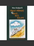 Třicet případů aneb malé, bílé, kulaté - náhled