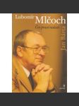 Lubomír Mlčoch, Čas pravé radosti - náhled