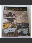Jan Slavíček [edice Umělecké profily malířů - monografie s ukázkami malířského díla; český malíř, impresionismus] - náhled