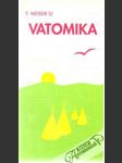 Vatomika - posledný pohlavár Delavárov - náhled