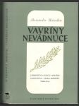 Vavríny nevädnúce - náhled