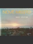 Nové Mesto nad Váhom - náhled