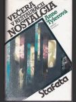 Večera v reštaurácii Nostalgia - náhled