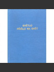 Světlo přišlo na svět - náhled