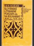 Slovenské literárne pohľady  na... - náhled