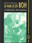 Za nami je len boh (chirurg spomína) - náhled