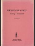 Jihoslovanská krize: Kořeny a souvislosti - náhled