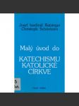 Malý úvod do Katechismu katolické církve - náhled