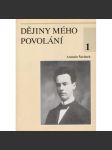 Dějiny mého povolání 1 - náhled