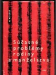 Súčasné problémy rodiny a manželstva - náhled