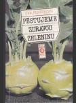 Pěstujeme zdravou zeleninu - náhled