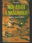 Můj život s myslivostí - náhled