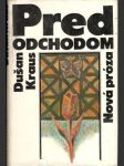 Pred odchodom  - náhled