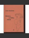 Sbohem, vy hříčky větrné [poezie - Jean Cocteau] - náhled