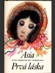 Asia, Prvá láska - náhled