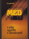 Med a jeho využitie v domácnosti - náhled