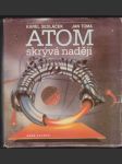 Atom skrývá naději - náhled
